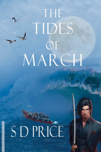 S D Price — The Tides of March