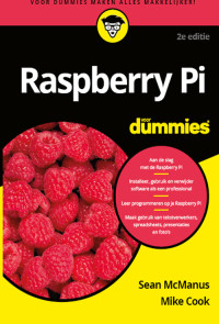 Sean McManus & Mike Cook — Raspberry Pi voor Dummies, 2e editie