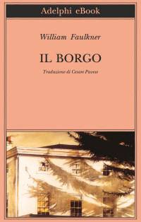 William Faulkner — Il borgo