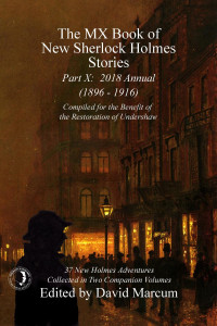 David Marcum — 10-The MX Book of New Sherlock Holmes Stories - Part X [Arabic]