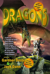 Jack Dann & Gardner Dozois — Dragons!