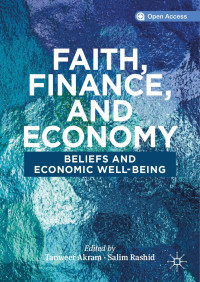 Tanweer Akram & Salim Rashid — Faith, Finance, and Economy