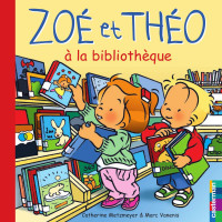 Catherine Metzmeyer & Marc Vanenis [Metzmeyer, Catherine & Vanenis, Marc] — Zoé et Théo à la bibliothèque