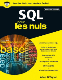 Allen G TAYLOR — SQL Poche Pour les Nuls, 3e (French Edition)