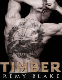 Remy Blake — Timber
