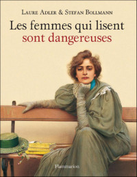 Inconnu(e) — Les femmes qui lisent sont dangereuses