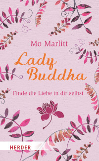 Mo Marlitt — Lady Buddha