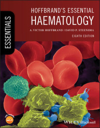 A. Victor Hoffbrand, David P. Steensma — Hoffbrand's Essential Haematology