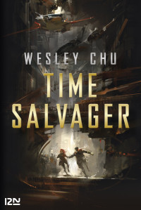 Wesley CHU — Time Salvager