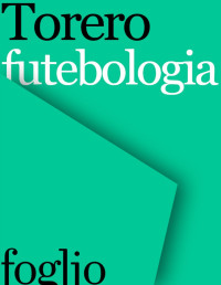 José Roberto Torero — Futebologia