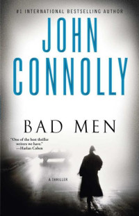 John Connolly — Bad Men