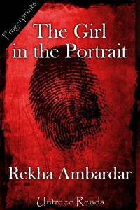 Rekha Ambardar — The Girl in the Portrait
