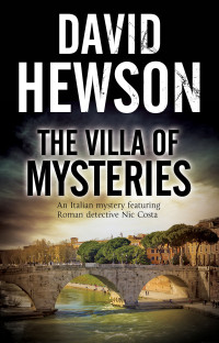 David Hewson — The Villa of Mysteries