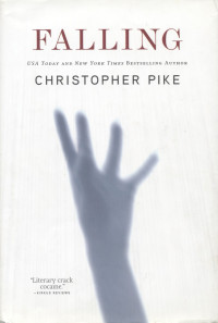 Christopher Pike [Pike, Christopher] — Falling