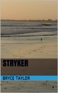 Bryce Taylor — STRYKER