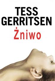 Tess Gerritsen — Żniwo