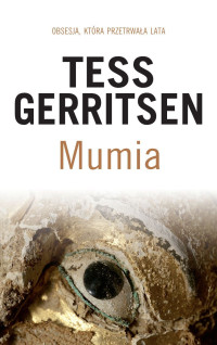 Tess Gerritsen — Mumia