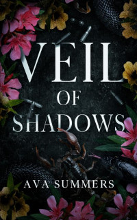 Ava Summers — Veil of Shadows: A reverse harem why choose mafia romance