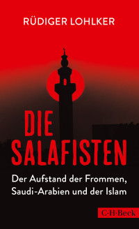 Rdiger Lohlker; — Die Salafisten