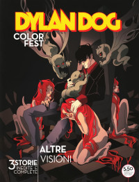 Alessandro Baggi & Gloria Pizzilli & Isaak Friedl & Marco Nucci & Pietro Dall'Agnol — Dylan Dog Color Fest #32: Altre Visioni