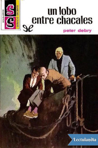 Peter Debry — Un lobo entre chacales