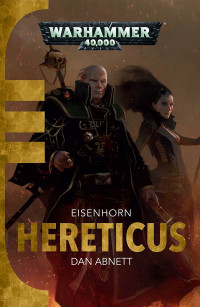 Dan Abnett — Hereticus