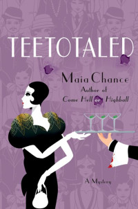 Maia Chance — Teetotaled (Discreet Retrieval Agency 2)