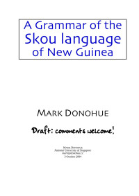 Mark — Papuaweb: Skou Grammar, Part 1 (Mark Donohue)