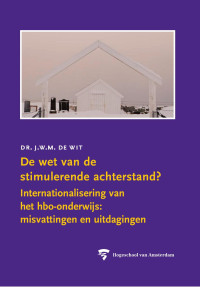 J.W.M. de Wit — DE wet van de stimulerende achterstand