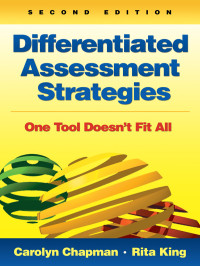 Carolyn Chapman;Rita King; & Rita King — Differentiated Assessment Strategies