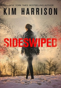 Kim Harrison — Sideswiped
