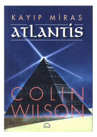 Colin Wilson — Kayıp Miras Atlantis
