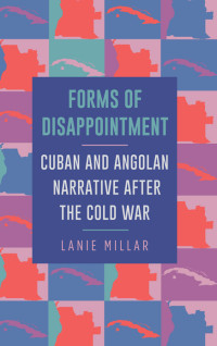 Lanie Millar — Forms of Disappointment