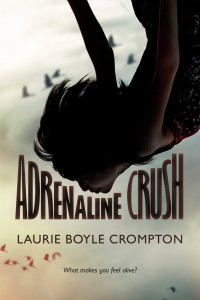 Laurie Boyle Crompton — Adrenaline Crush