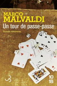 Malvadi Marco [Malvadi Marco] — Un tour de passe-passe