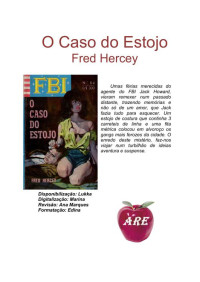 Fred Hercey — F.B.I. 84 - O caso do estojo