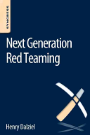 Dalziel, Henry — Next Generation Red Teaming