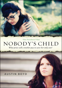 Austin Boyd; — Nobody's Child