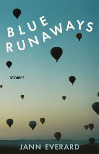 Jann Everard — Blue Runaways