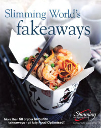Slimming World — Fakeaways - Slimming World