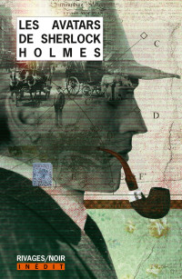 Collectif — Les Avatars de Sherlock Holmes 1