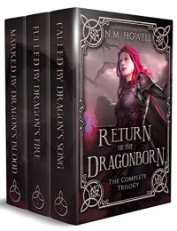 N. M. Howell [Howell, N. M.] — Return of the Dragonborn: The Complete Trilogy