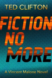 Ted Clifton — Fiction No More