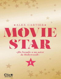 Álex Cartier — Movie star (Movie star)