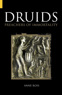 Ross, Anne. — Druids