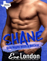 Eve London — Shane: One Night with a Rocker (Bachelors of Broken Bend)