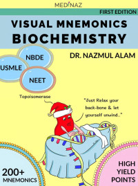 Nazmul Alam — Visual Mnemonics Biochemistry