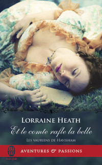Lorraine Heath [Heath, Lorraine] — Et le comte rafle la belle