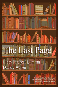 Libby Fischer Hellmann — The Last Page