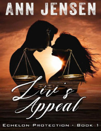 Ann Jensen — Liv's Appeal: A Military Second Chance Romance Novella